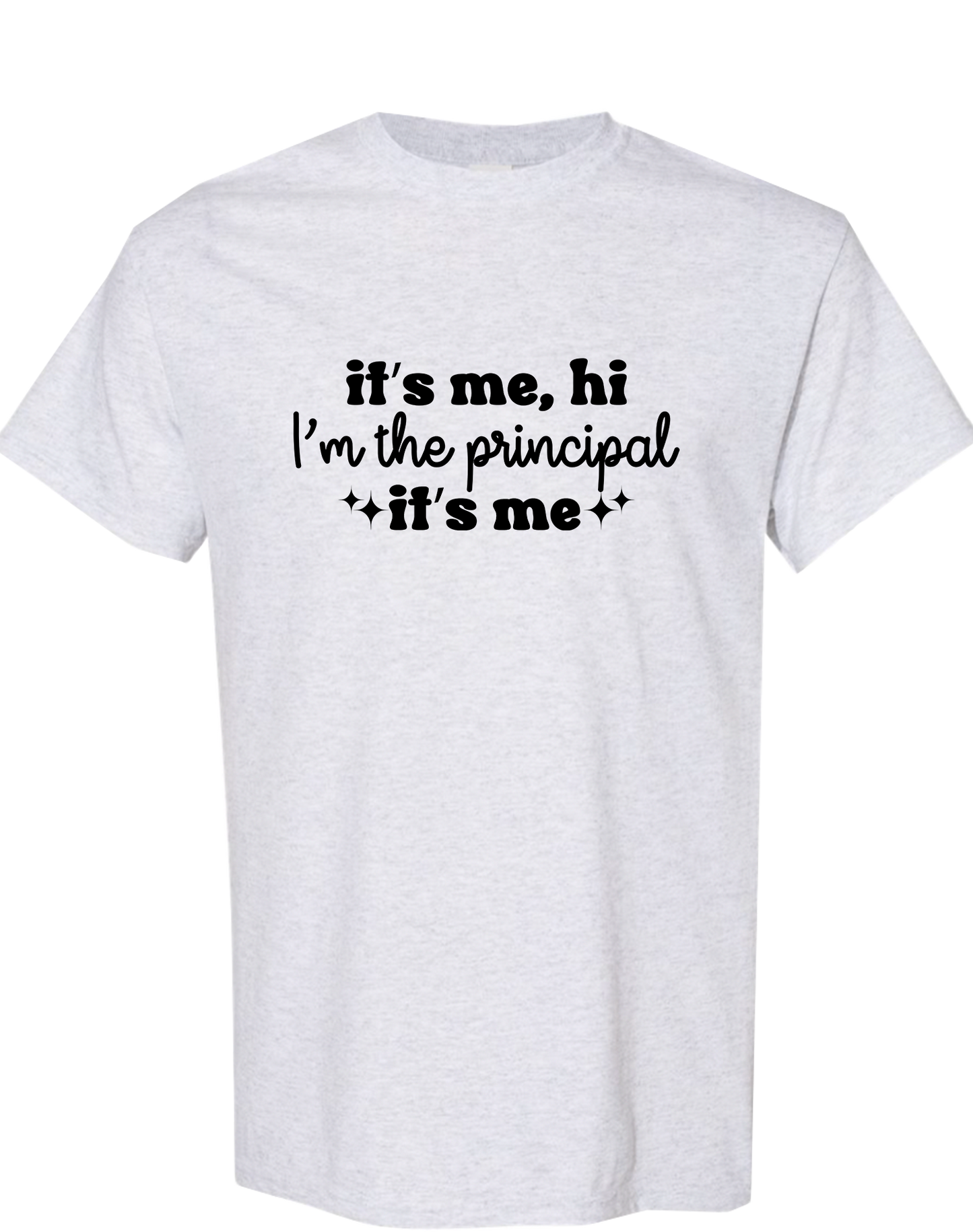 I'm the Principal