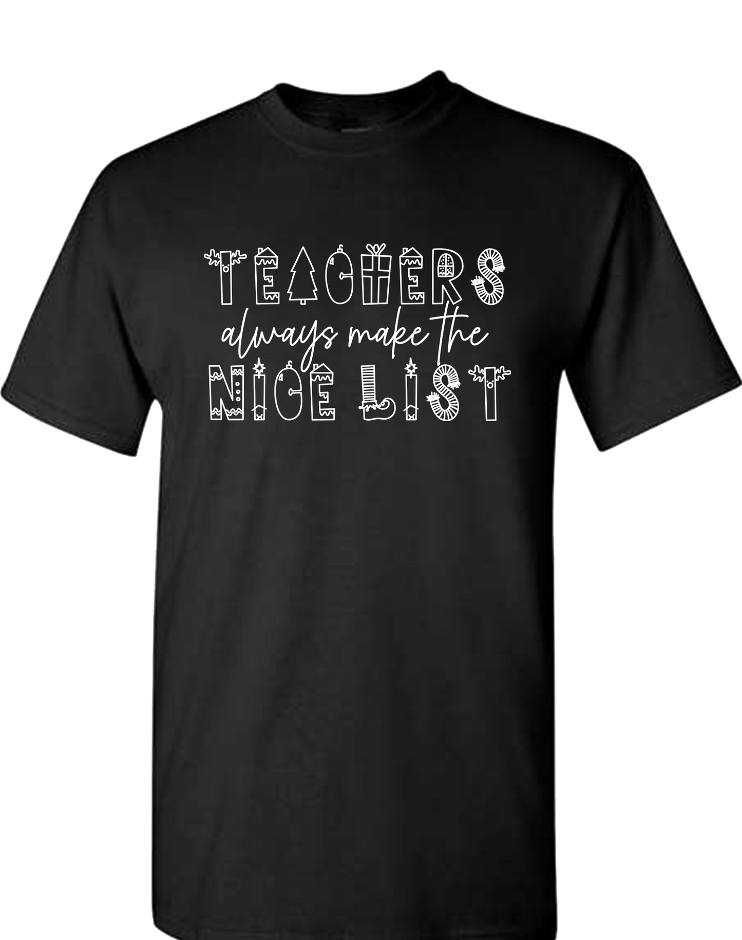 Teachers Always Make the Nice List