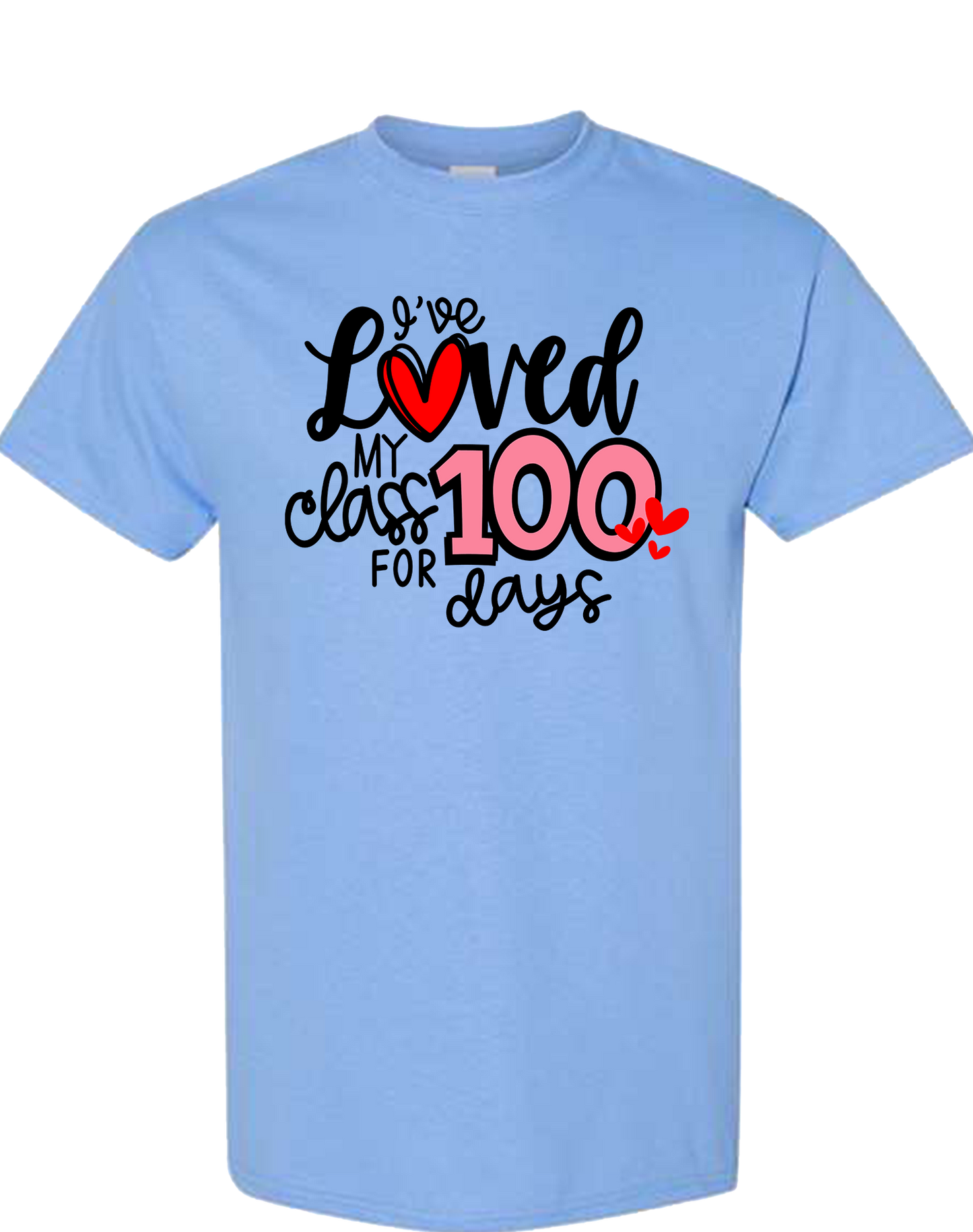 I've Loved My Class For 100 Days