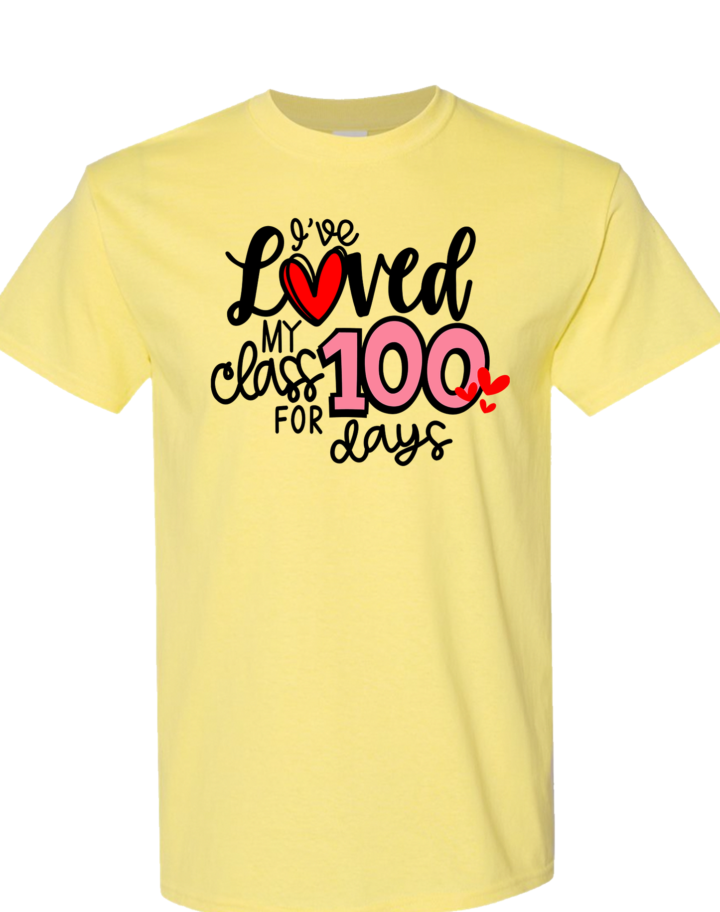 I've Loved My Class For 100 Days