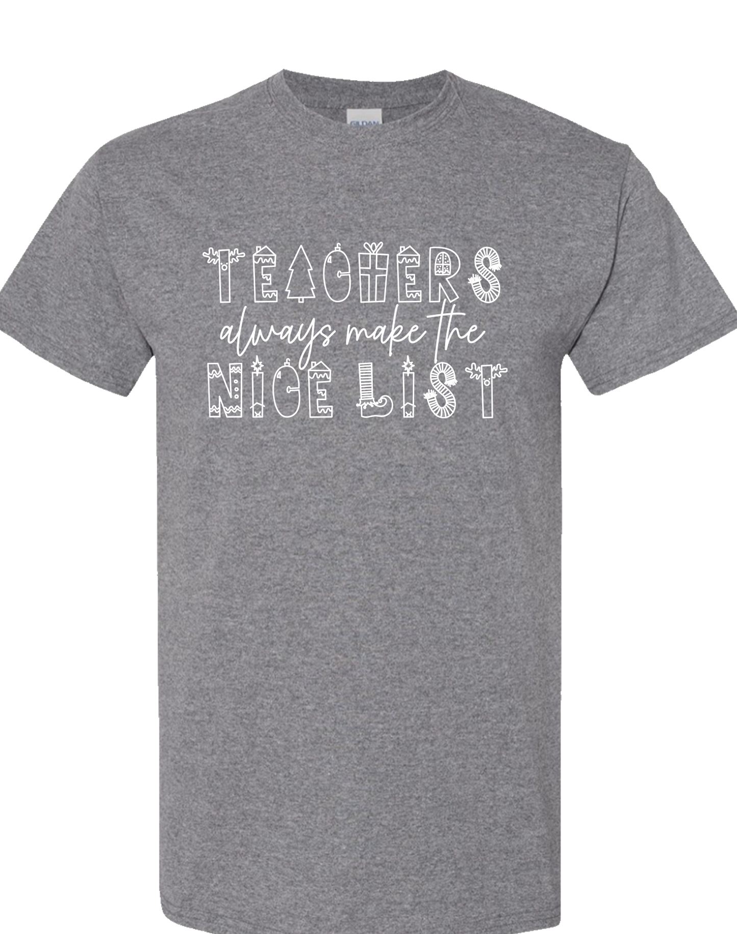 Teachers Always Make the Nice List