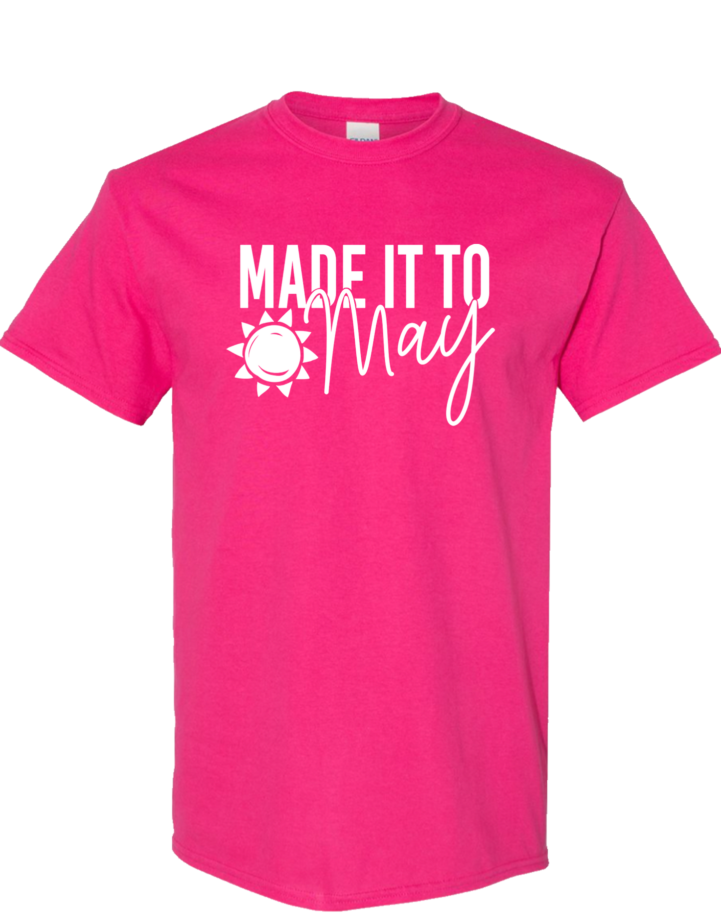 Made It to May
