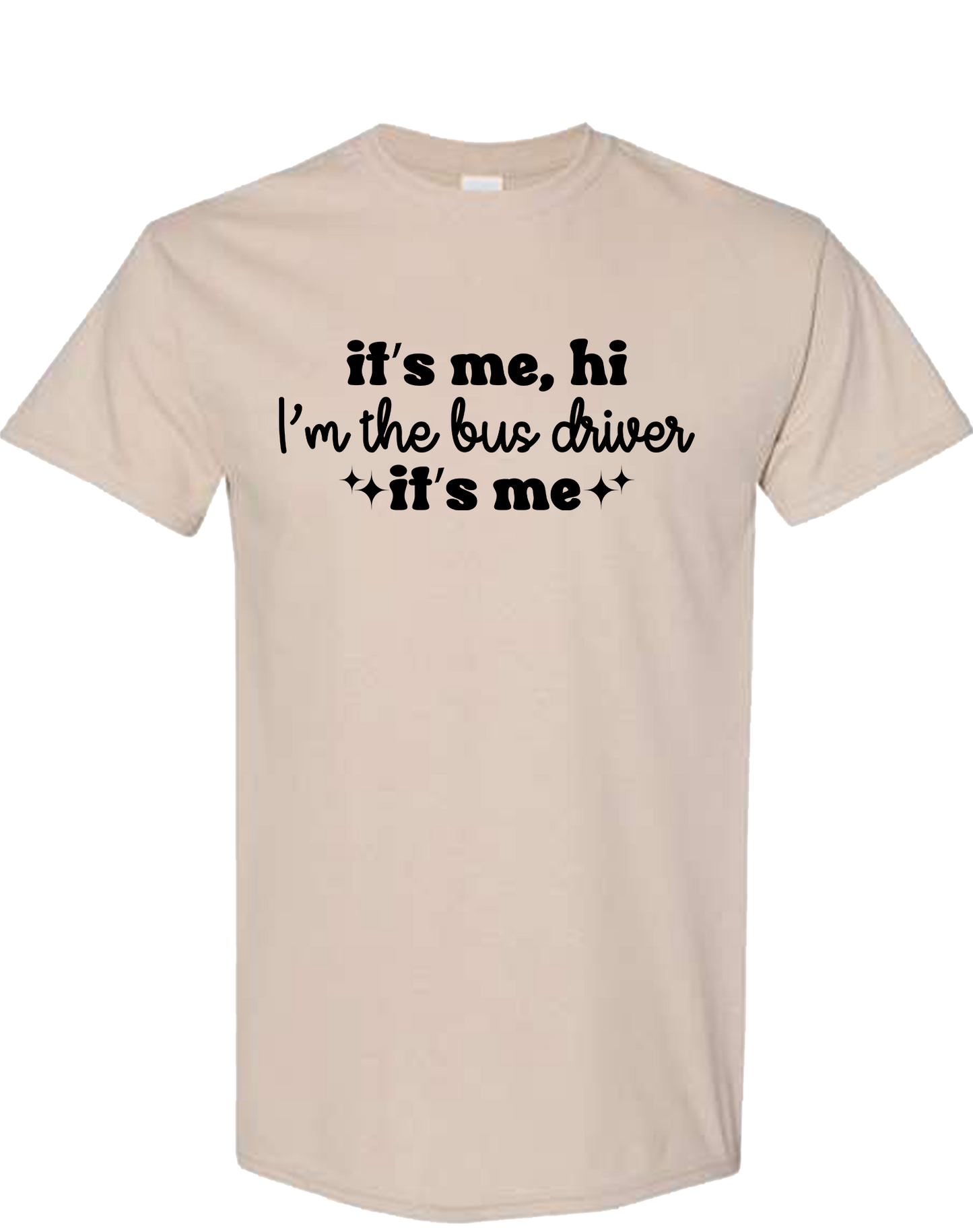 I'm the Bus Driver