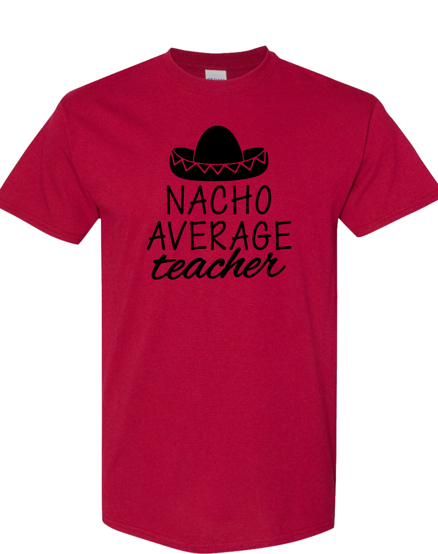 Nacho Average Teacher