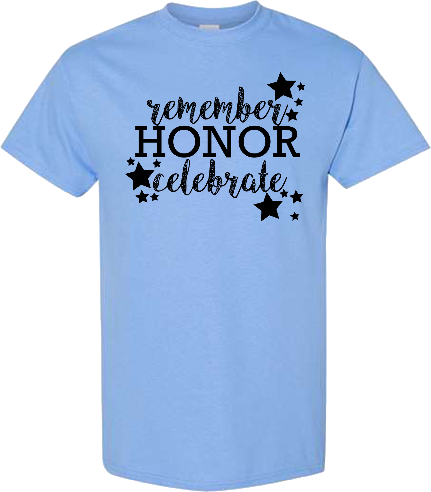 Remember Honor Celebrate