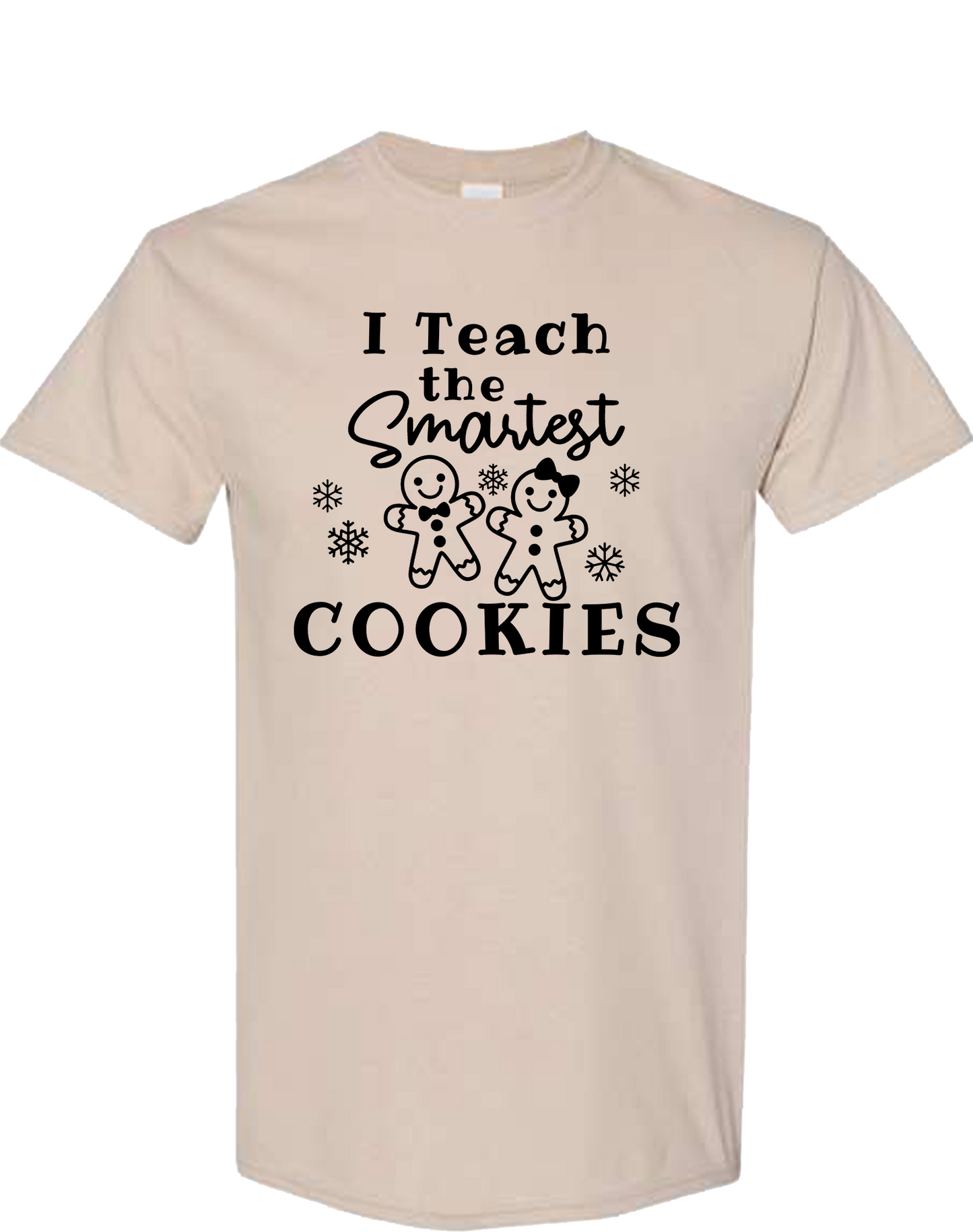 I Teach the Smartest Cookies