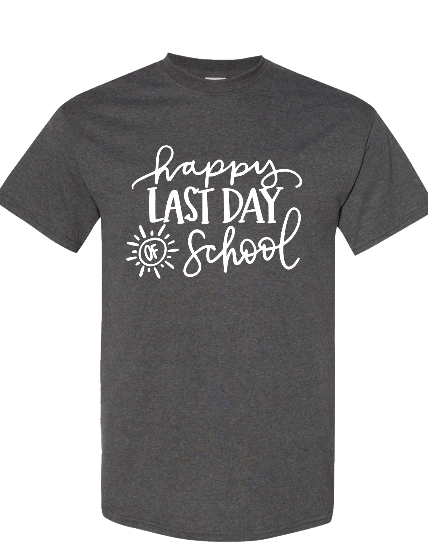 Happy Last Day of School