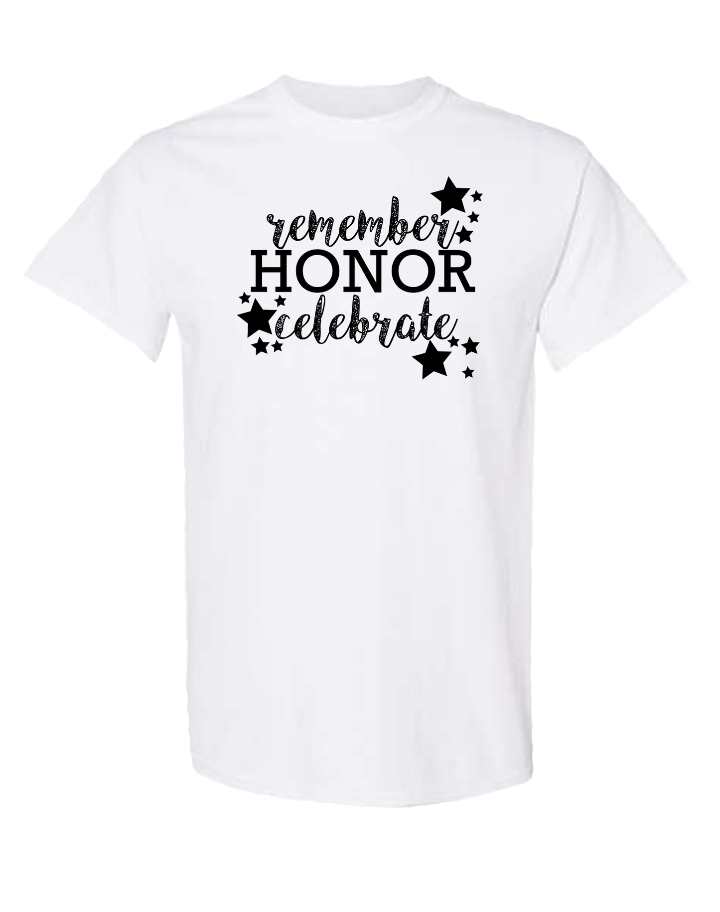 Remember Honor Celebrate