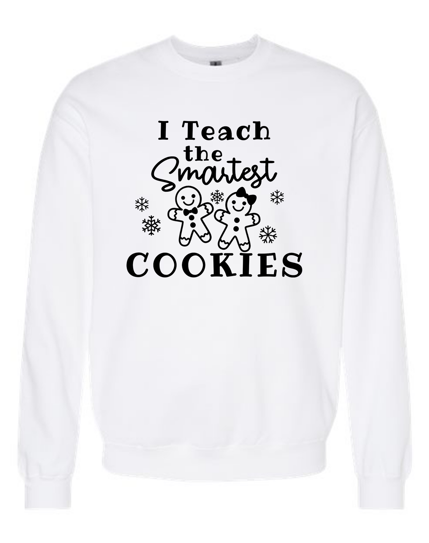 I Teach the Smartest Cookies