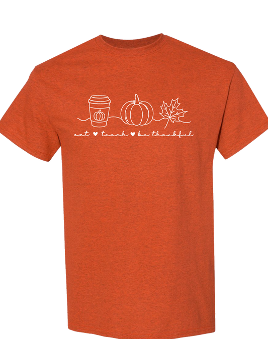 Eat Teach Be Thankful