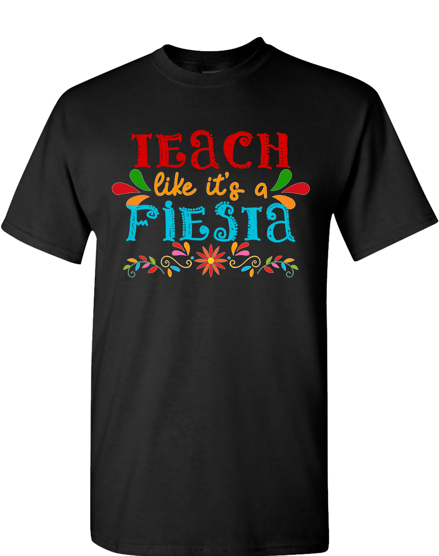 Teach Like It's a Fiesta